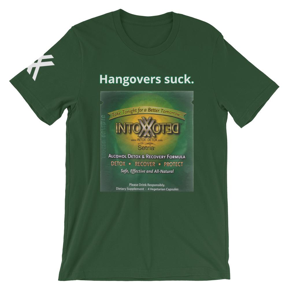 Hangovers Suck Legacy ID Label Short-Sleeve Unisex T-Shirt