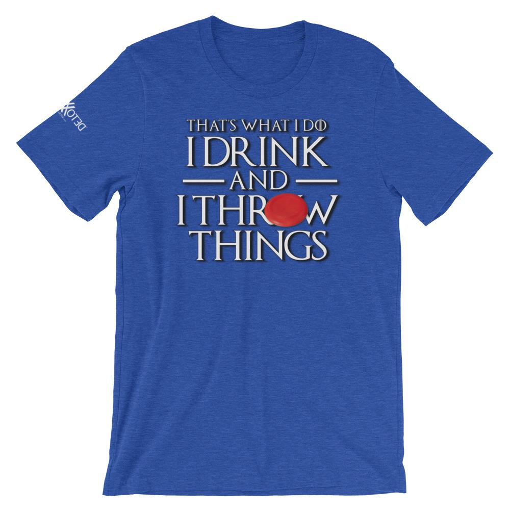 Ultimate Frisbee Drink and Throw Things Short-Sleeve Unisex T-Shirt