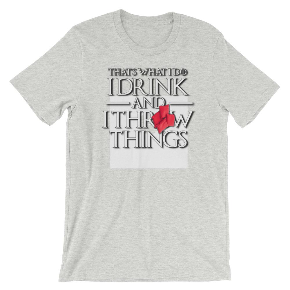 Cornhole I Drink and Throw Things Short-Sleeve Unisex T-Shirt
