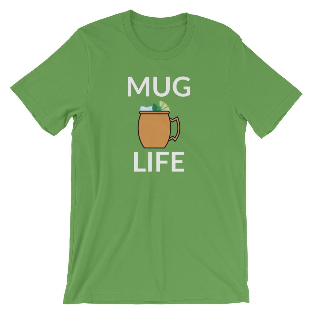 Mug Life Short-Sleeve Unisex T-Shirt
