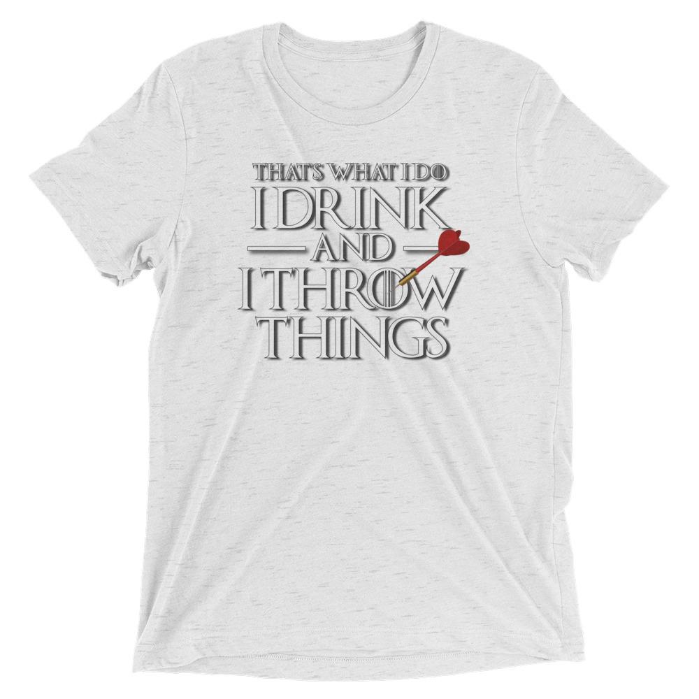 I Drink and I Throw Darts Short sleeve t-shirt