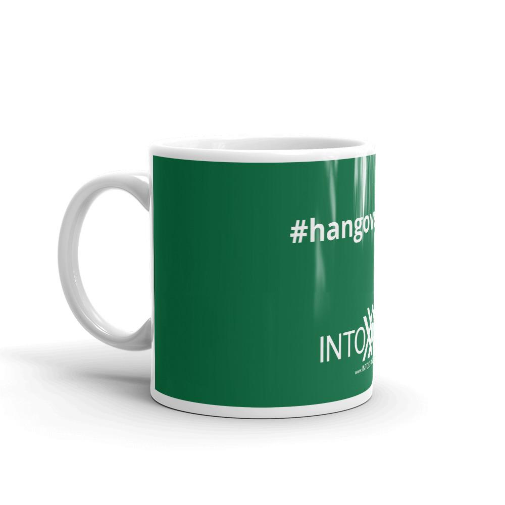 Green #hangoverssuck Mug