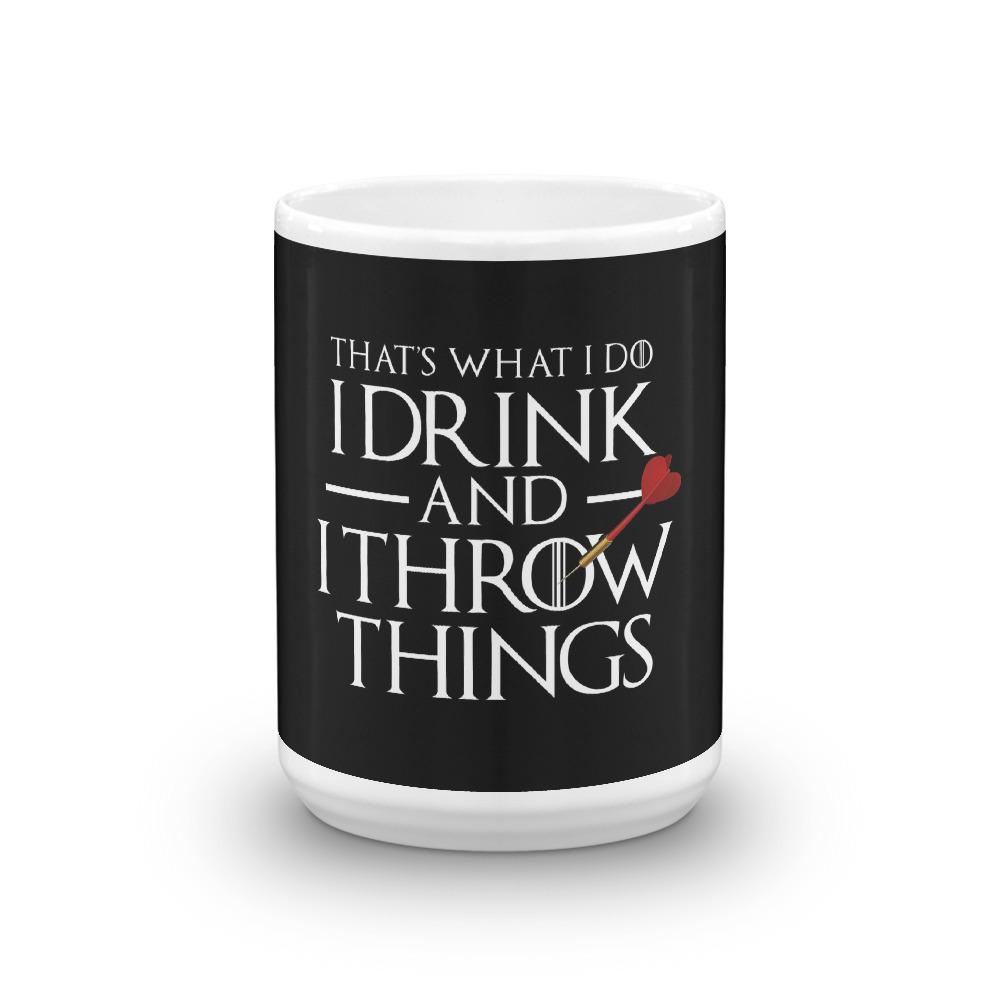 I Drink and I Throw Darts Mug