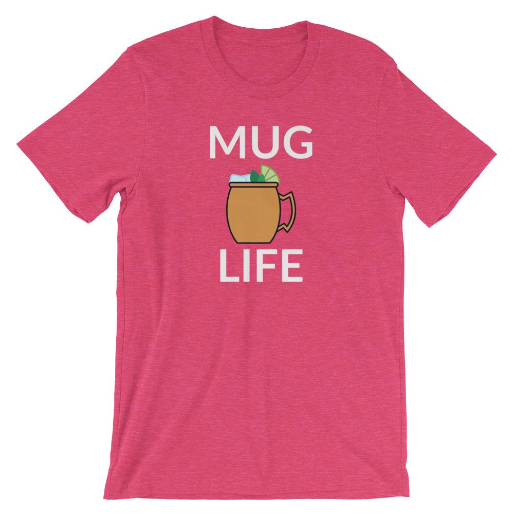 Mug Life Short-Sleeve Unisex T-Shirt