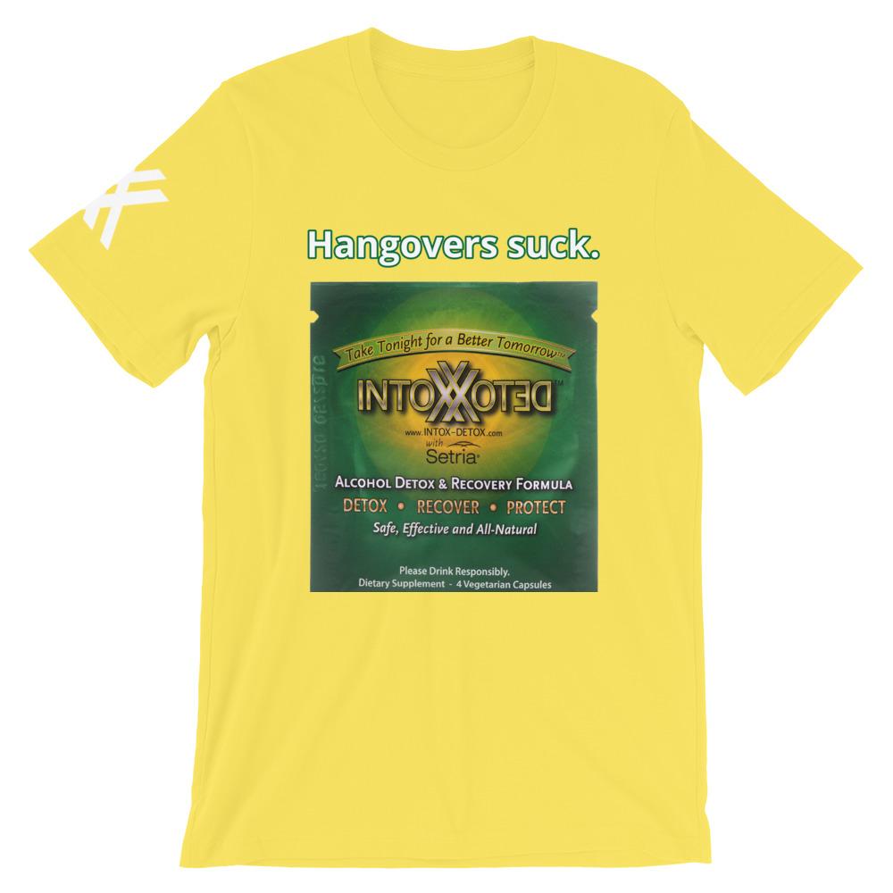 Hangovers Suck Legacy ID Label Short-Sleeve Unisex T-Shirt