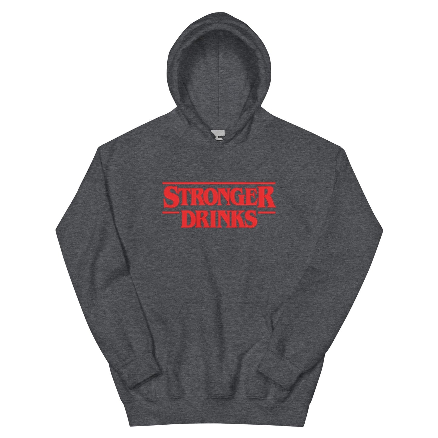 Stronger Drinks Unisex Hoodie