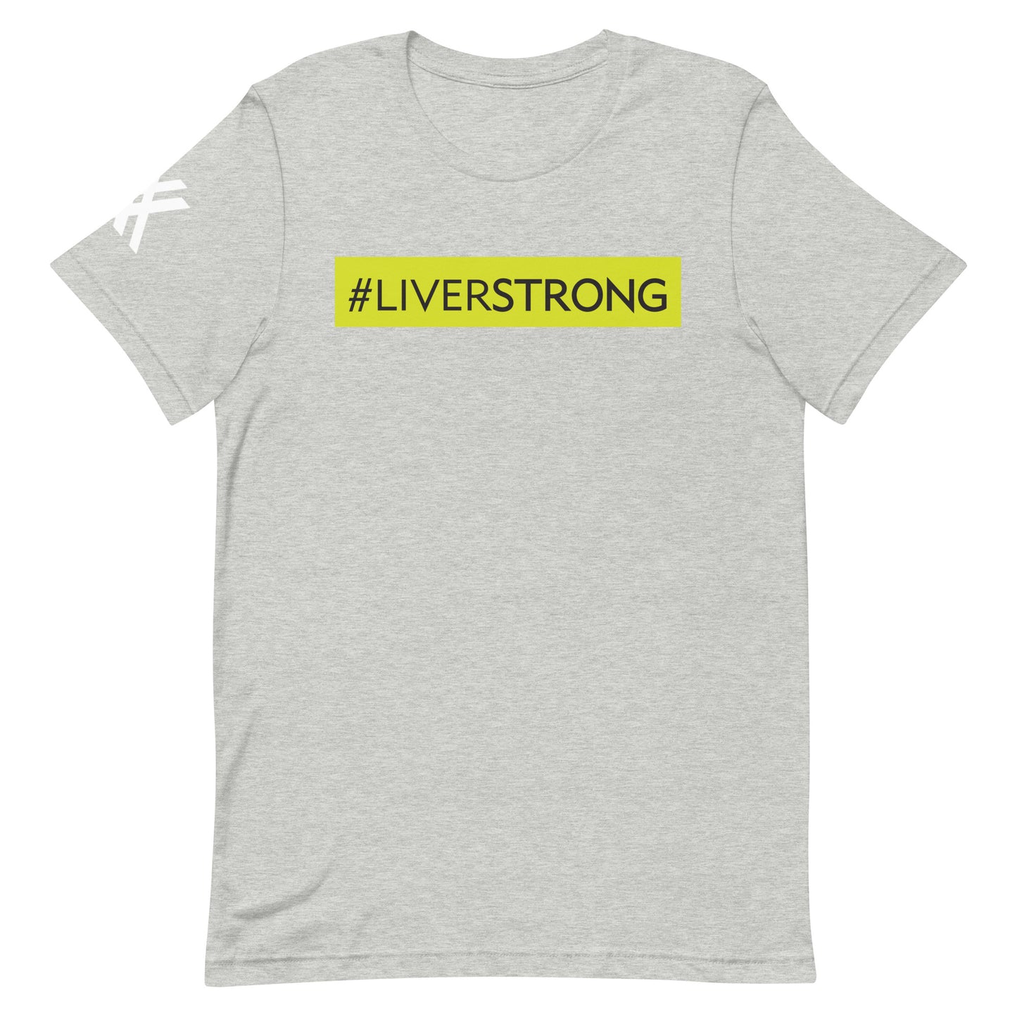 #LIVERSTRONG Short-Sleeve Unisex T-Shirt