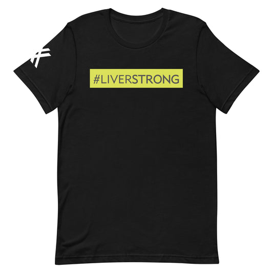 #LIVERSTRONG Short-Sleeve Unisex T-Shirt