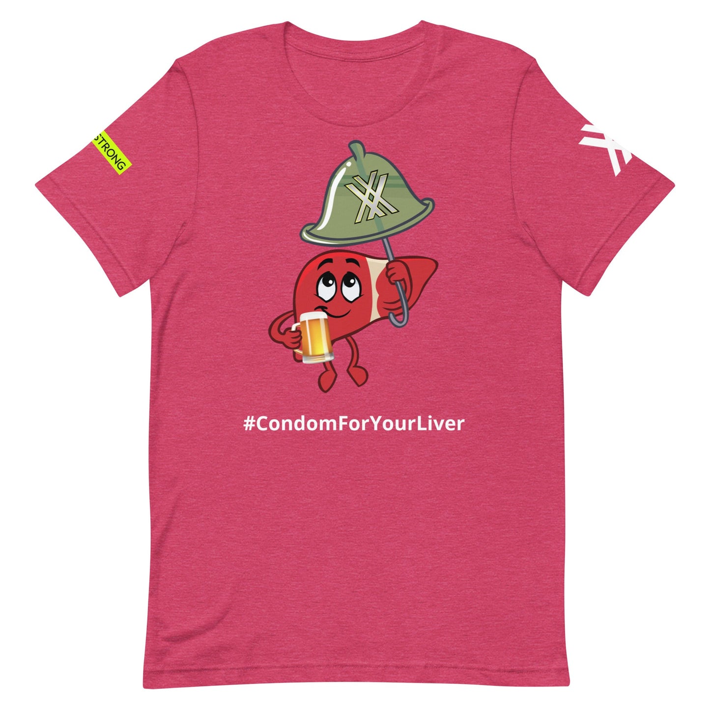 Condom for Your Liver Short-Sleeve Unisex T-Shirt