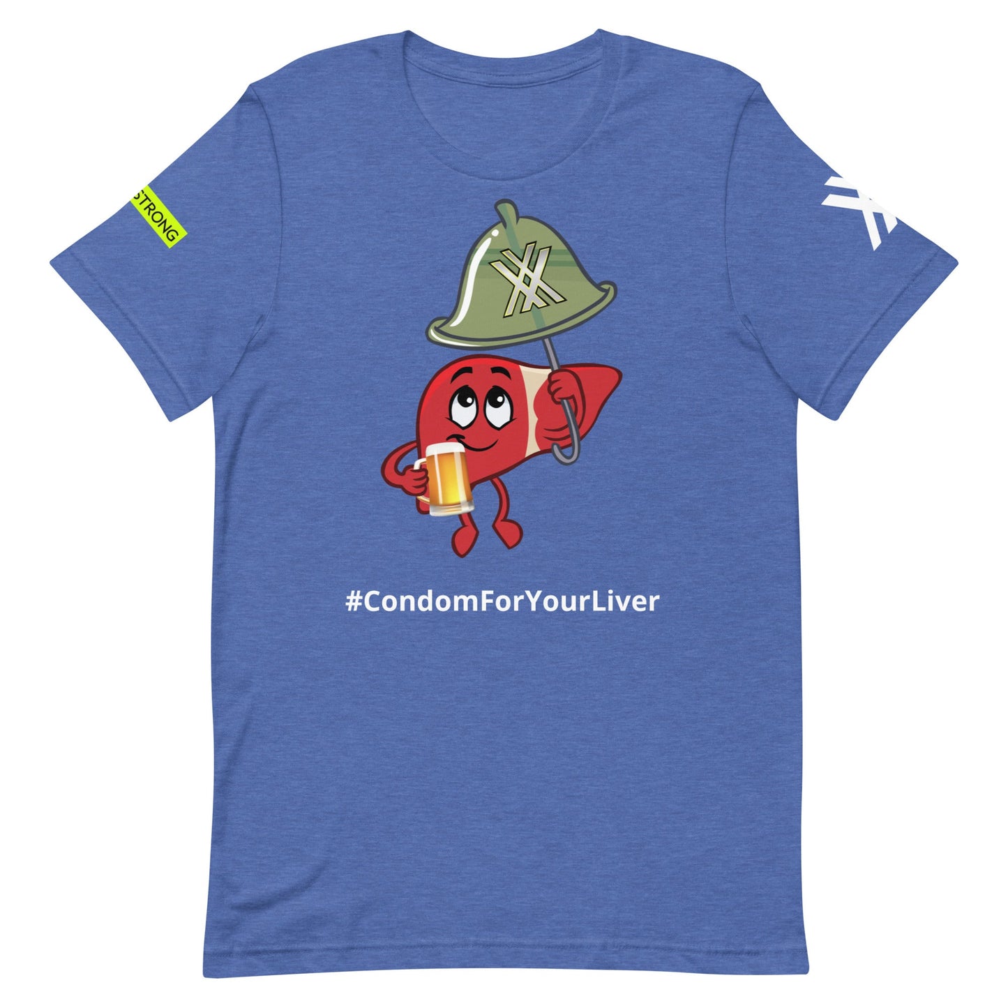 Condom for Your Liver Short-Sleeve Unisex T-Shirt