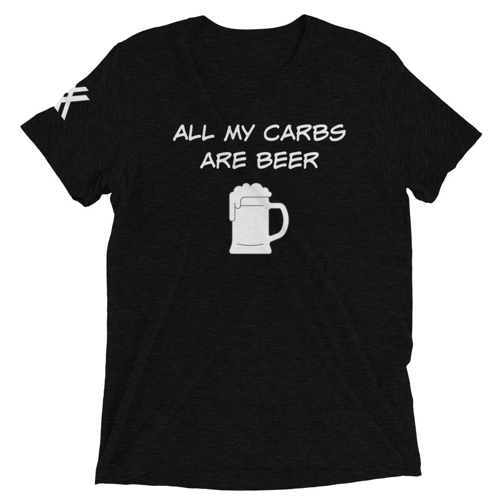 All My Carbs are Beer Short sleeve t-shirt