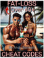 Fat-Loss Cheat Codes E-Book