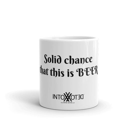 Solid Chance This is Beer Mug