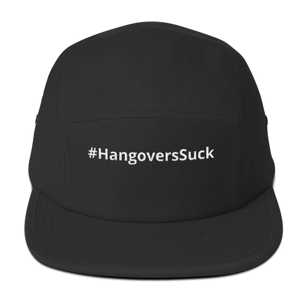 #HangoversSuck Five Panel Cap