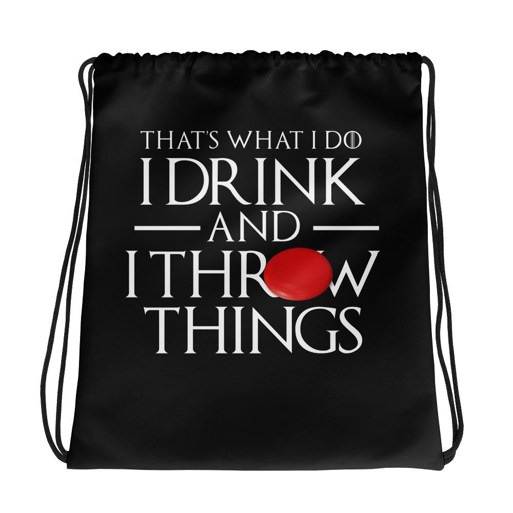 Ultimate Frisbee I Drink and I Throw Things Drawstring bag