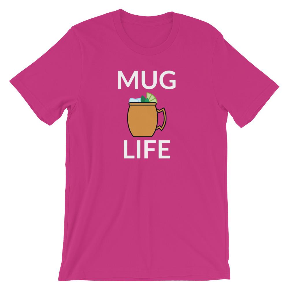 Mug Life Short-Sleeve Unisex T-Shirt