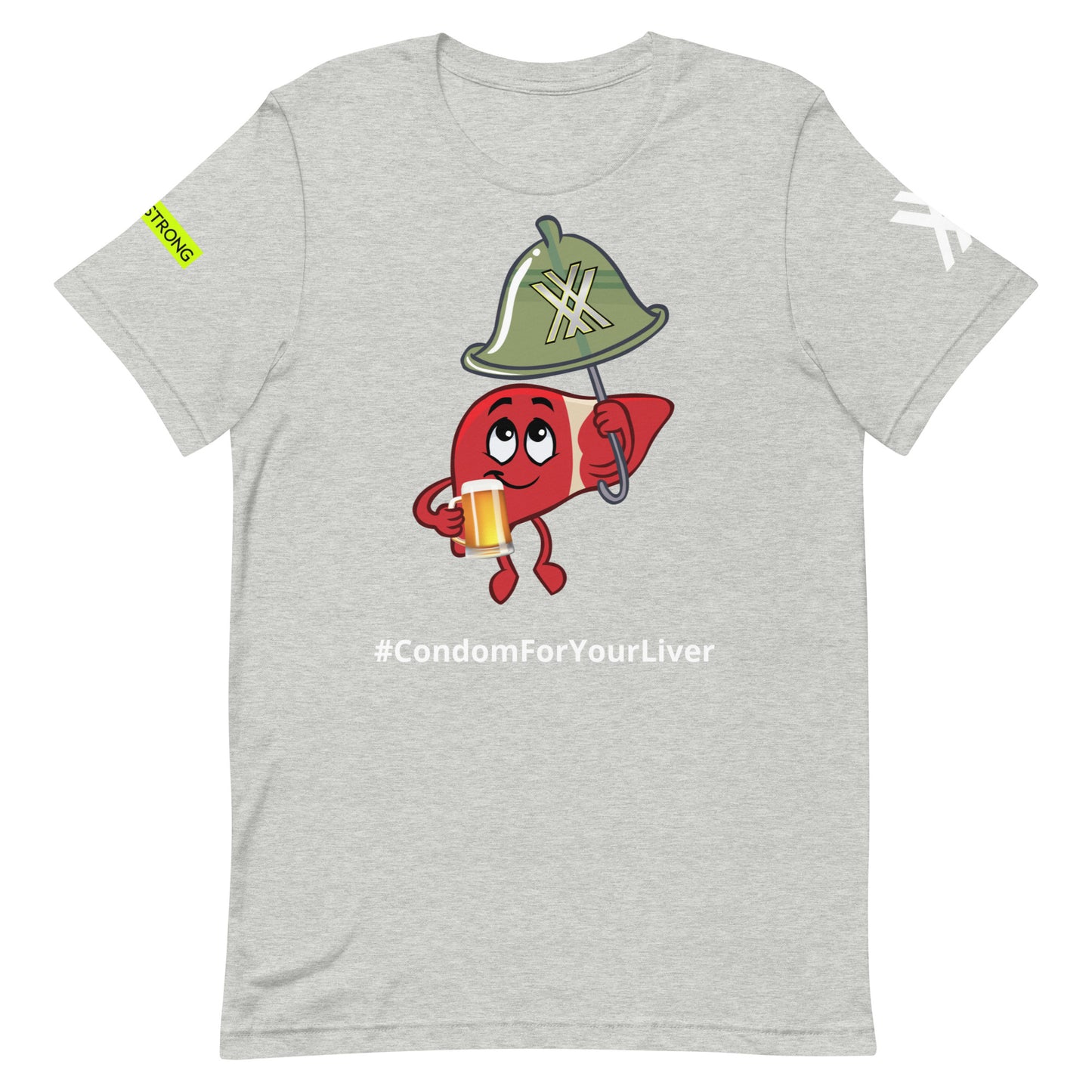 Condom for Your Liver Short-Sleeve Unisex T-Shirt