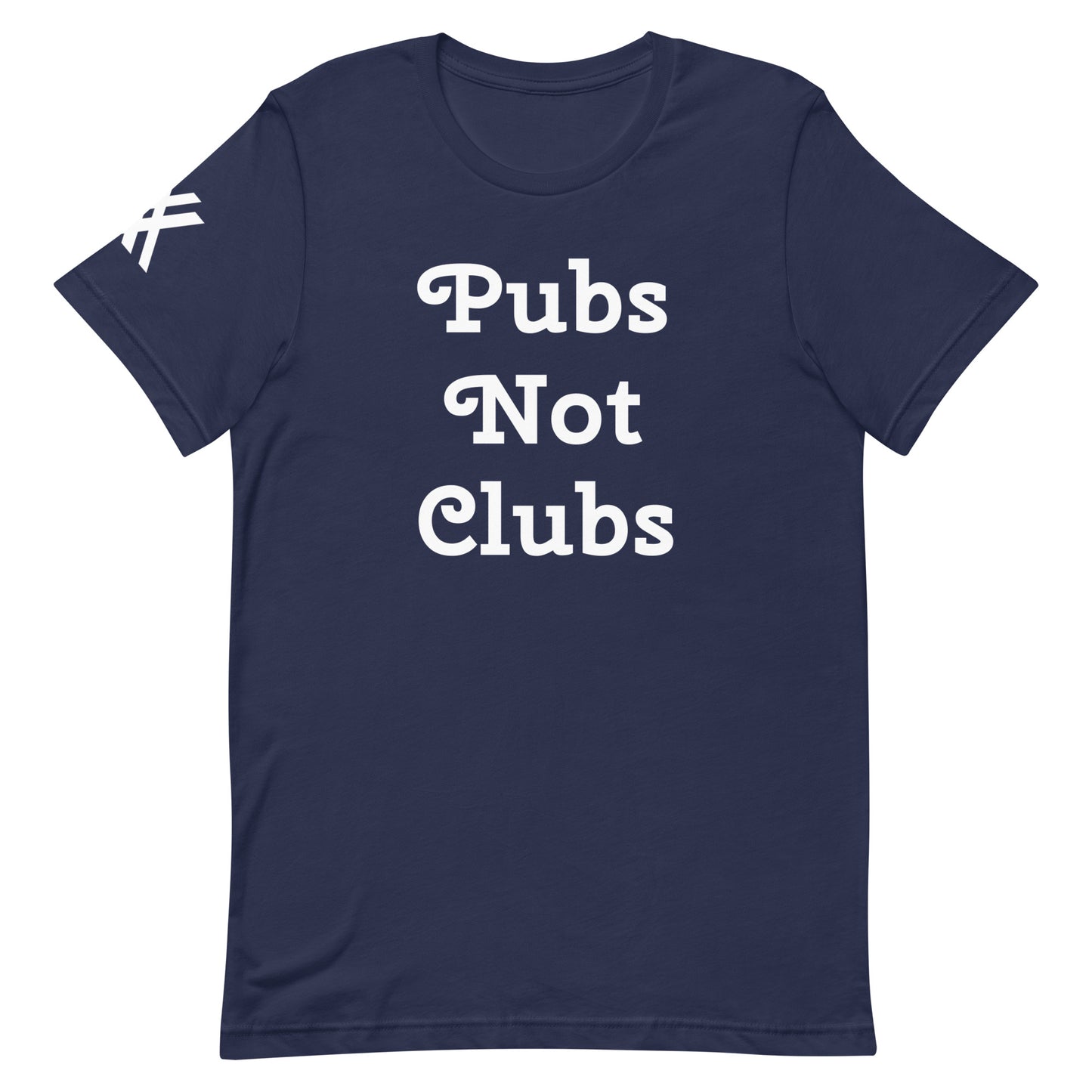 Pubs Not Clubs Short-Sleeve Unisex T-Shirt